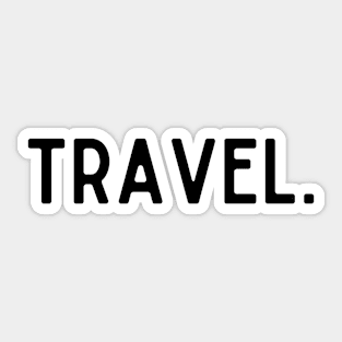 Travel Minimalist Text Design in Black Sticker